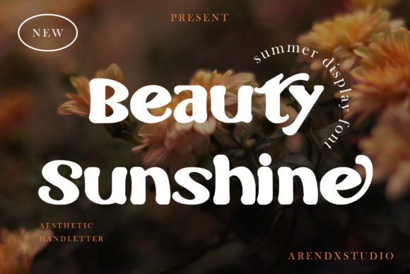 Beauty Sunshine: The Display Font for Bold Brand Identity