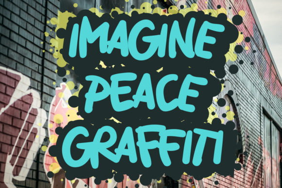 Imagine Peace Graffiti: A Quirky Display Font for Bold Branding