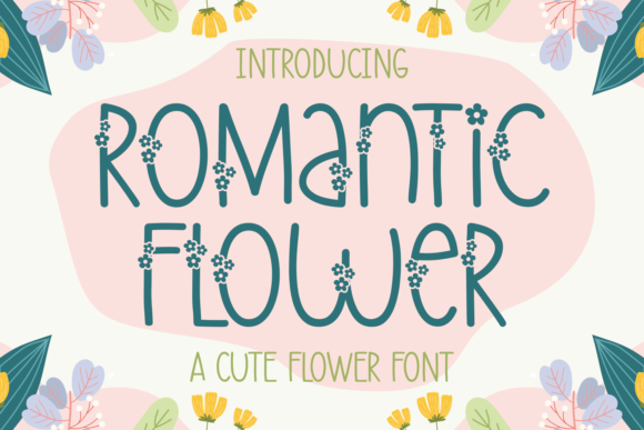 Romantic Flower: A Sweet Display Typeface for Boutique Branding