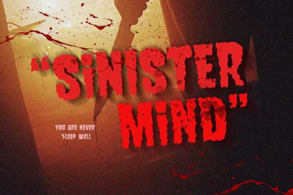 Sinister Mind: The Ultimate Display Typeface for Creepy Craft Projects