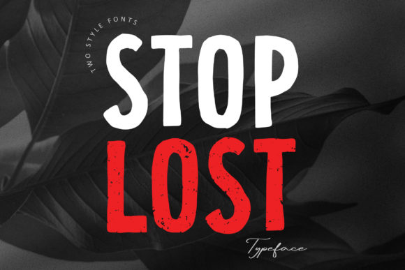 Stop Lost: A Bold Display Font for Creative Branding